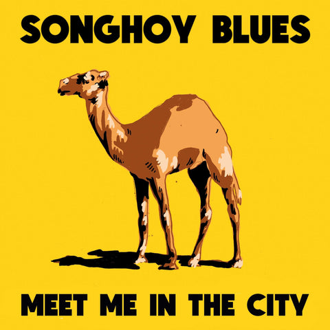 Songhoy Blues Meet Me In The City EP Sister Ray