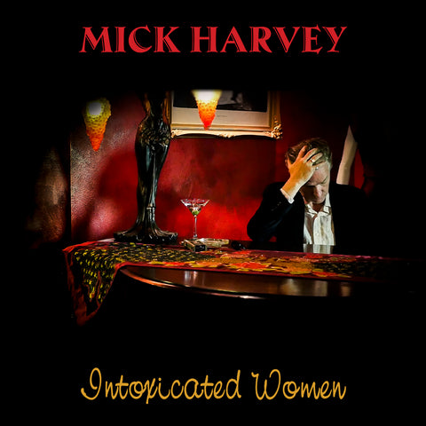 Intoxicated Women (2022 Reissue)