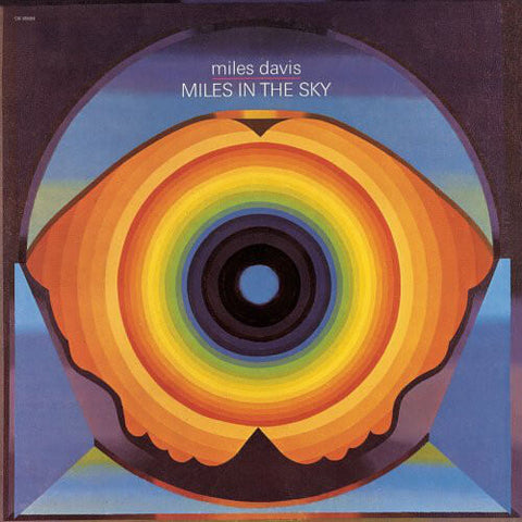 Miles Davis Miles In The Sky Sister Ray