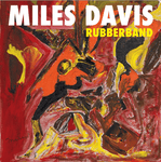 Miles Davis Rubberband Sister Ray