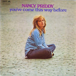 Nancy Priddy You’ve Come This Way Before LP 0090771804419