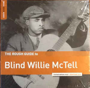 Rough Guide To Blind Willie McTell