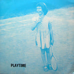 Playtime (2022 Reissue)