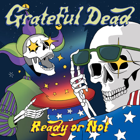 Grateful Dead Ready Or Not 0603497851270 Worldwide Shipping