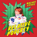 Relative Poverty  / Record Store Day