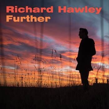 Richard Hawley Further Sister Ray