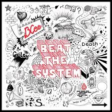 Beat The System (10th Anniversary Edition)
