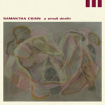 Samantha Crain A Small Death 5060496184054 Worldwide