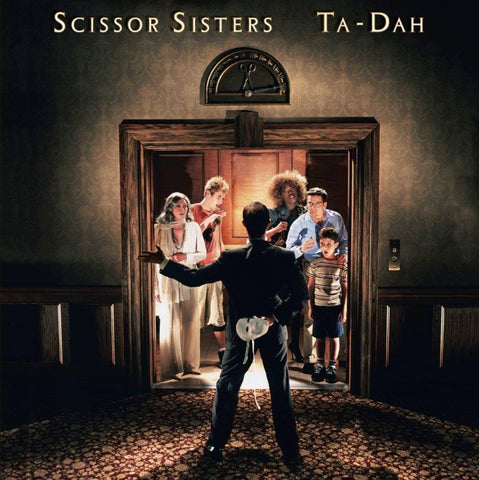 Scissor Sisters Ta-Dah Sister Ray