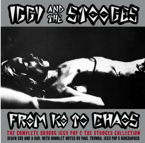 From K.O. To Chaos – The Complete Skydog Iggy Pop & The Stooges Collection