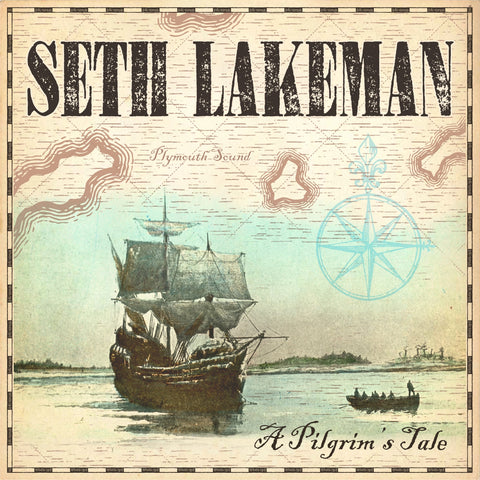 Seth Lakeman A Pilgrim’s Tale 4050538556179 Worldwide