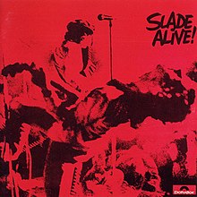 Slade Alive! (Deluxe Edition)