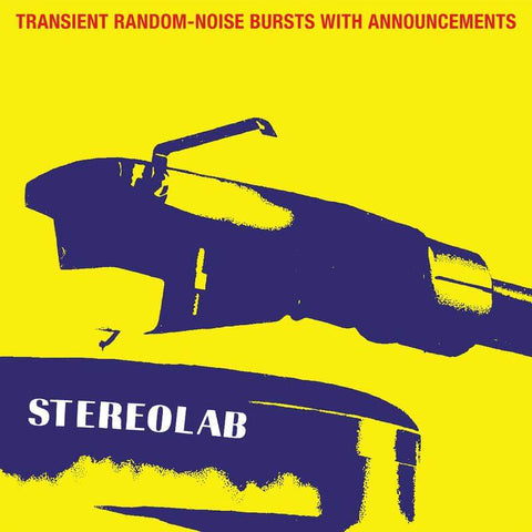 Stereolab Transient Random-Noise Bursts With Announcements Sister Ray