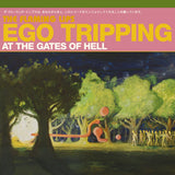 Ego Tripping at the Gates of Hell EP