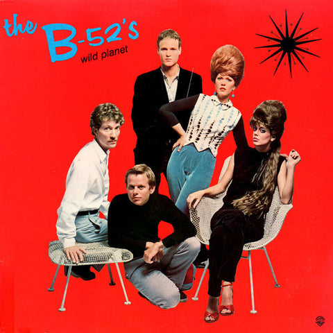 The B-52s Wild Planet Sister Ray