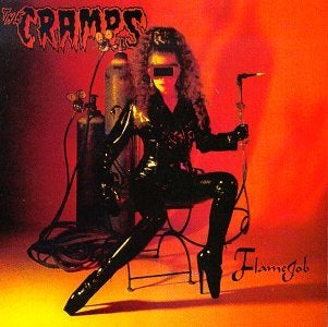 The Cramps Flamejob Sister Ray