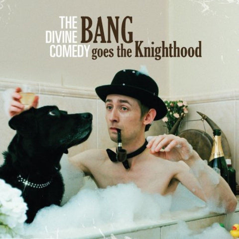 The Divine Comedy Bang Goes The Knighthood 5024545892314
