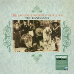 The Bad and Lowdown World Of the  Kane Gang (Gary Crowley Lost 80s Reissue)