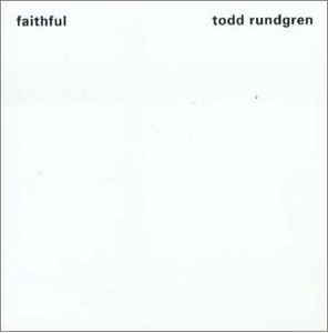Todd Rundgren Faithful Limited LP 8719262011878 Worldwide