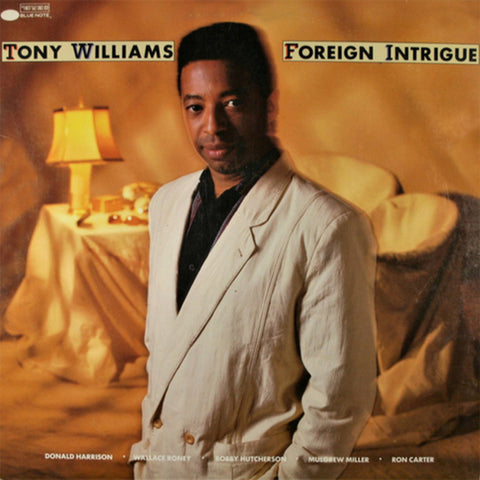 Tony Williams Foreign Intrigue LP 00602508383410 Worldwide