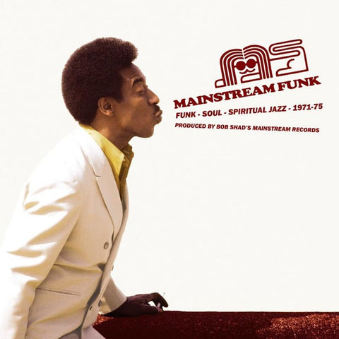 Mainstream Funk - Funk Soul Spiritual Jazz 1971-75