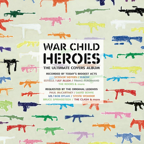 War Child Presents Heroes Vol. 1 (2021 Reissue)