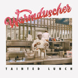 Warmduscher Tainted Lunch Sister Ray