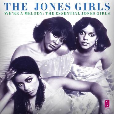 We’re a Melody—The Essential Jones Girls