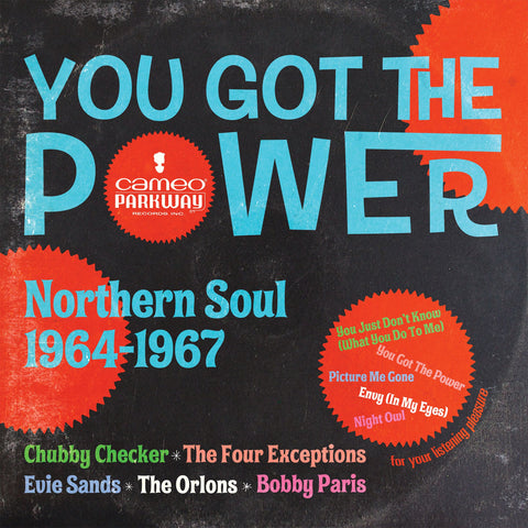 You Got The Power: Cameo Parkway Northern Soul 1964-1967 (Black Friday 2021)