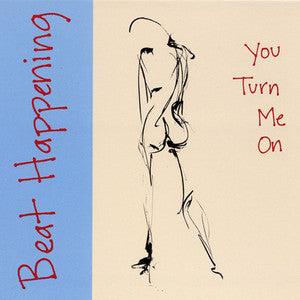 You Turn Me On (2022 Reissue)