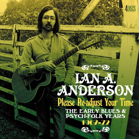 Please Re-Adjust Your Time : The Early Blues & Psych-Folk Years (1967-1972)