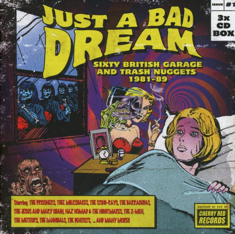 Just A Bad Dream: Sixty British Garage & Trash Nuggets (1981-1989)