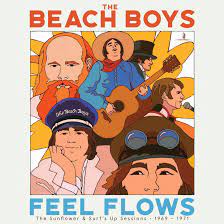 Feel Flows : The Sunflower & Surf's Up Sessions 1969 - 1971