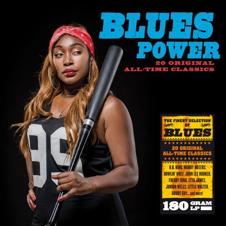 Blues Power: 20 Original All-Time Classics