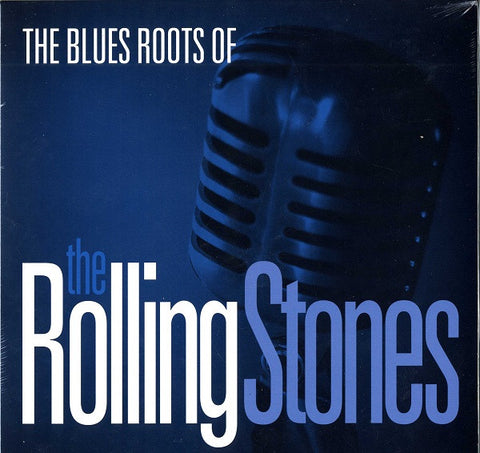 Blues Roots Of The Rolling Stones