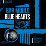 Bob Mould Blue Hearts 0673855073002 Worldwide Shipping