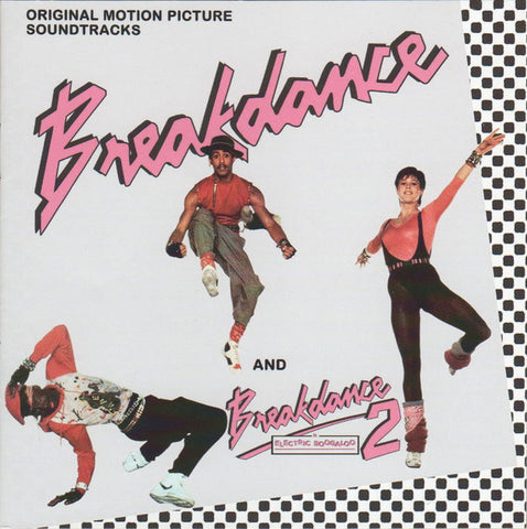 Breakdance And Breakdance 2