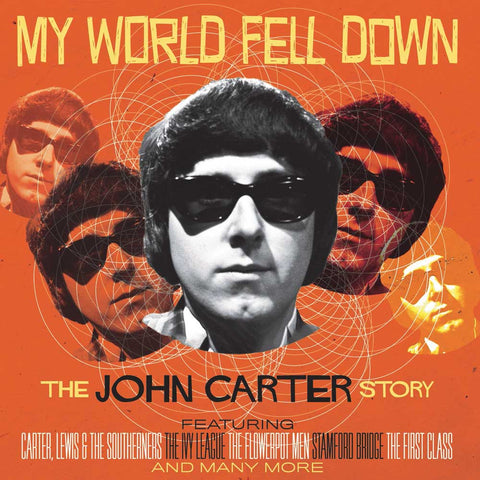 My World Fell Down – The John Carter Story