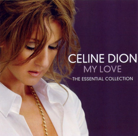 My Love (The Essential Collection)
