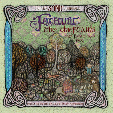 Bear's Sonic Journals: The Foxhunt, The Chieftains Live in San Francisco 1973 & 1976