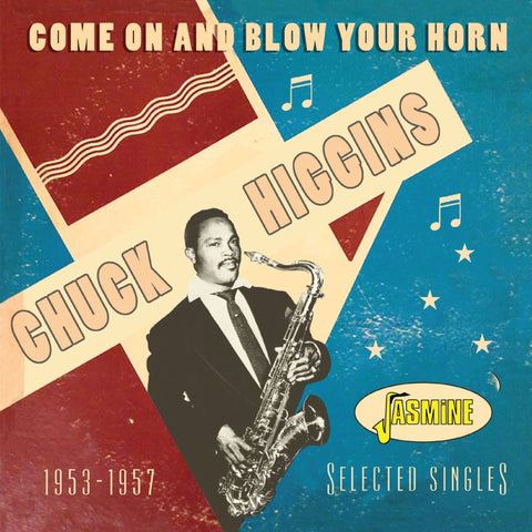 Come On and Blow Your Horn - Selected Singles, 1953-1957