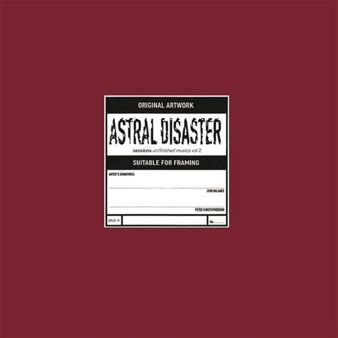 Coil Astral Disaster Sessions / Unfinished Musics Vol. 2