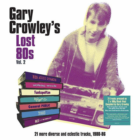 Gary Crowley - Lost 80s 2