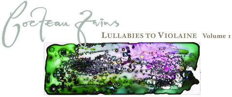 Lullabies To Violaine Volume 1