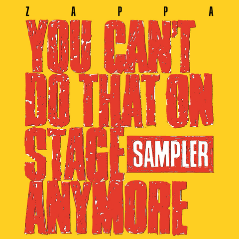 You Can't Do That On Stage Anymore (RSD Oct 24th)