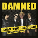 Doom The Damned!: The Chaos Years 1977-1982