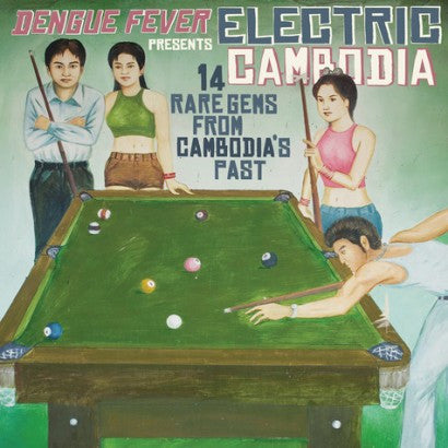 Dengue Fever Presents Electric Cambodia