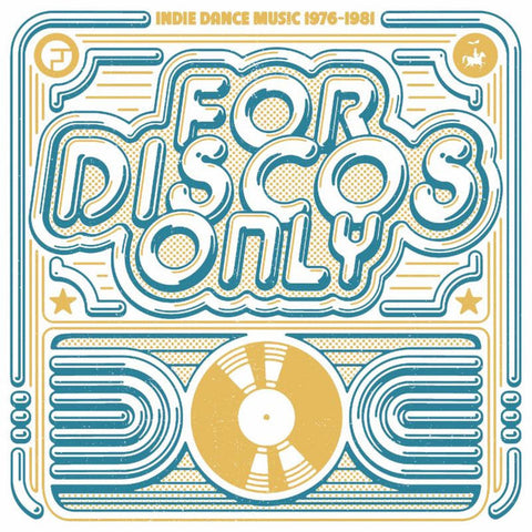 For Discos Only: Indie Dance Music From Fantasy & Vanguard Records (1976-1981)