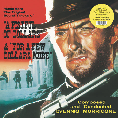 A Fistful Of Dollars & For A Few Dollars More