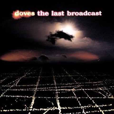 The Last Broadcast (2020 Reissue)
